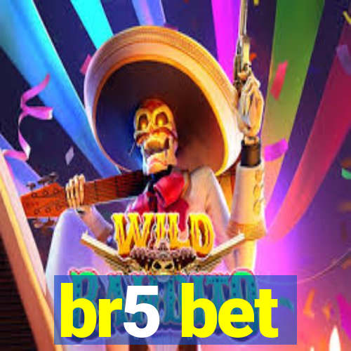 br5 bet